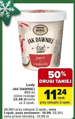 Carrefour Express Lody jogurt truskawka Jak Dawniej 450 ml, różne rodzaje oferta