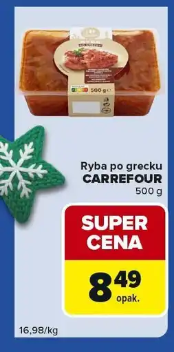 Carrefour Express Ryba po grecku CARREFOUR 500 g oferta