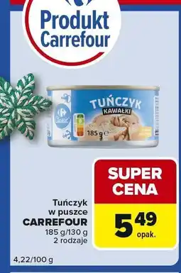 Carrefour Express Tuńczyk w puszcze CARREFOUR 185 g/130 g 2 rodzaje oferta