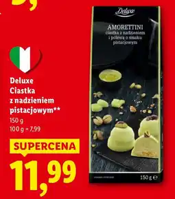 Lidl Ciastka z nadzieniem pistacjowym Deluxe oferta