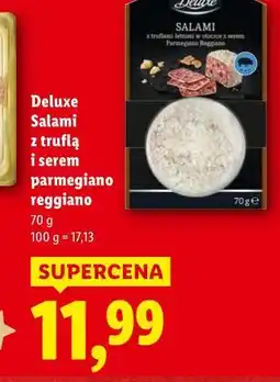 Lidl Deluxe, Salami z truflą i sere.m parmigiano reggiano oferta