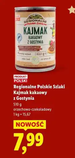 Lidl regionalne Polskie Szlaki, Kajmak kakaowy z Gostynia oferta