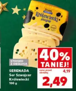 Kaufland Serenada, ser szwajcarski królewski oferta