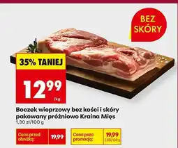 Biedronka Boczek wieprzowy bez kości i skóry pakowany próżniowo Kraina Mięs oferta