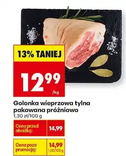 Biedronka Golonka wieprzowa tylna pakowana próżniowo Biedronka oferta