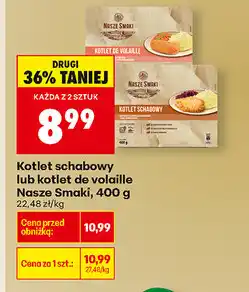 Biedronka Kotlet schabowy lub kotlet de volaille Nasze S oferta