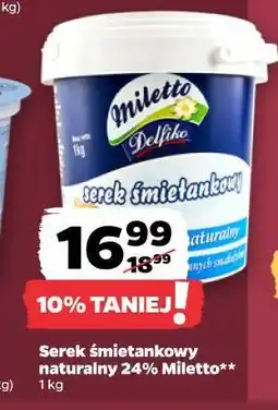 Netto Serek śmietankowy naturalny 24% Miletto oferta