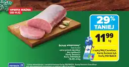 Carrefour Schab wieprzowy Carrefour oferta