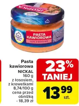 Carrefour Pasta kawiorowa Nickal oferta