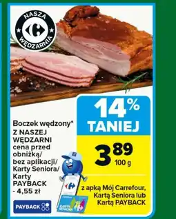 Carrefour Boczek wędzony Z Naszej Wędzarni oferta