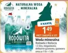 E.Leclerc Woda delikatnie gazowana Rodowita Z Roztocza oferta