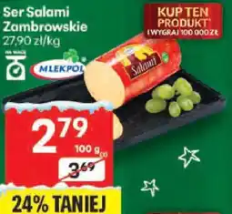 Delikatesy Centrum Ser Salami Zambrowskie oferta