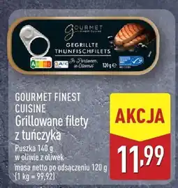 ALDI Grillowane filety z tuńczyka w oliwie z oliwek Gourmet Finest Cuisine oferta