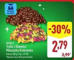ALDI Trufle z Wawelu/Mieszanka Krakowska WAWEL oferta