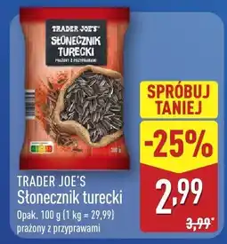 ALDI Słonecznik turecki Trader Joe's prażony z przyprawami oferta