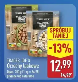 ALDI Orzechy laskowe Trader Joe's prażone lub naturalne oferta