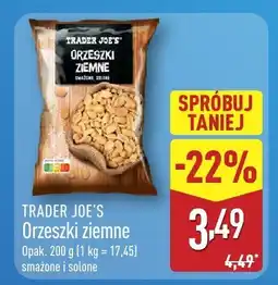 ALDI Orzechy ziemne Trader Joe's smażone i solone oferta