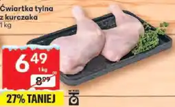 Delikatesy Centrum Ćwiartka tylna z kurczaka Delikatesy Centrum oferta