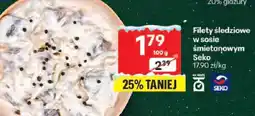 Delikatesy Centrum Filety śledziowe w sosie śmietanowym Seko oferta