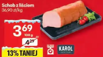 Delikatesy Centrum Schab z liściem Karol oferta
