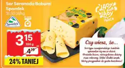Delikatesy Centrum Ser Ser Serenada Babuni Spomlek oferta