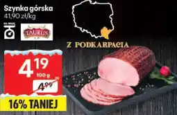 Delikatesy Centrum Szynka Szynka górska Taurus z Podkarpacia oferta