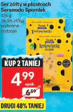 Delikatesy Centrum Ser Ser żółty w plastrach Serenada Spomlek wybrane rodzaje oferta