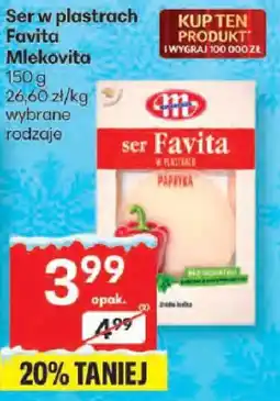 Delikatesy Centrum Ser Ser w plastrach Favita Mlekovita wybrane rodzaje oferta