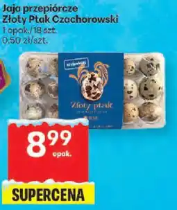 Delikatesy Centrum Jaja Jaja przepiórcze Złoty Ptak Czachorowski oferta