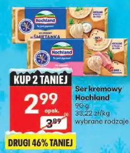 Delikatesy Centrum Ser Ser kremowy Hochland wybrane rodzaje oferta