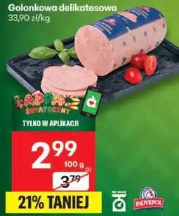 Delikatesy Centrum Golonkowa delikatesowa Indykpol oferta
