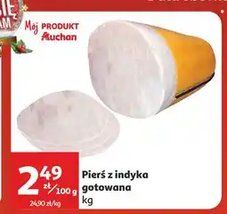 Auchan Pierś z indyka gotowana oferta
