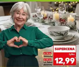 Kaufland Salaterka lub Talerz deserowy oferta