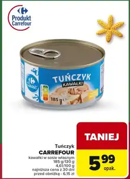 Carrefour Market Tuńczyk w sosie własnym Carrefour oferta