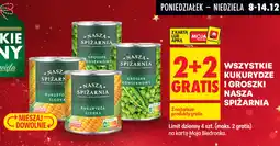 Biedronka Wszystkie kukurydze i groszki Nasza Spiżarnia 2+2 oferta