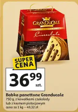 Auchan Babka panettone pistacjowa Gran Ducale oferta