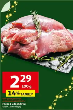 Auchan Mięso z uda indyka bez kości i skóry oferta
