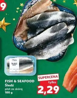 Kaufland Śledź płat ze skórą 100 g FISH & SEAFOOD oferta