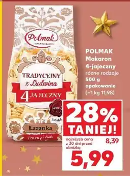 Kaufland Makaron 4-jajeczny tradycyjny różne rodzaje Polmak oferta