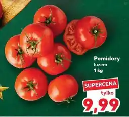 Kaufland Pomidory luzem 1 kg Kaufland oferta