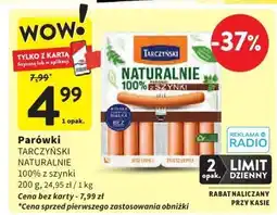 Intermarche Parówki TARCZYŃSKI naturalnie 100% z szynki 200 g oferta