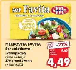 Kaufland Ser FAVITA sałatkowo-kanapkowy różne rodzaje MLEKOVITA oferta