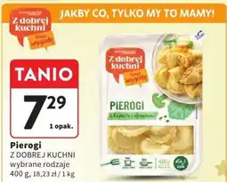 Intermarche Pierogi Z dobrej Kuchni wybrane rodzaje oferta