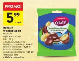 Intermarche Bakalie w czekoladzie O LA LA! wybrane rodzaje oferta