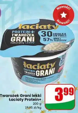 Dino Twarożek Grani lekki Protein+ Łaciaty 200g oferta