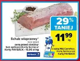 Carrefour Schab wieprzowy oferta