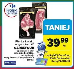 Carrefour Pierś z kaczki/noga z kaczki oferta