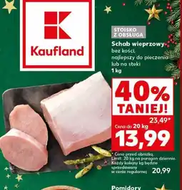 Kaufland Schab wieprzowy oferta