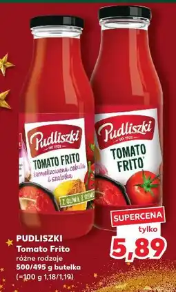 Kaufland Tomato Frito Pudliszki oferta