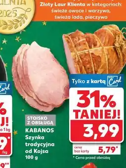 Kaufland Szynka tradycyjna od Kojsa oferta
